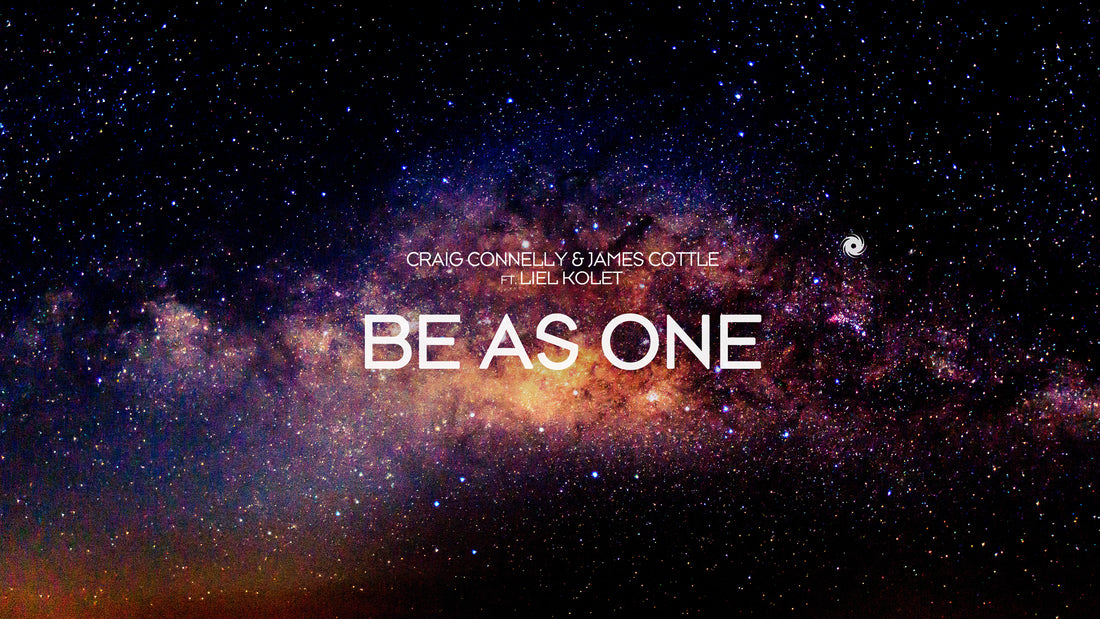 Cover for trance vocal track by Craig Connelly, James Cottle ft. Liel Kolet - Be As One